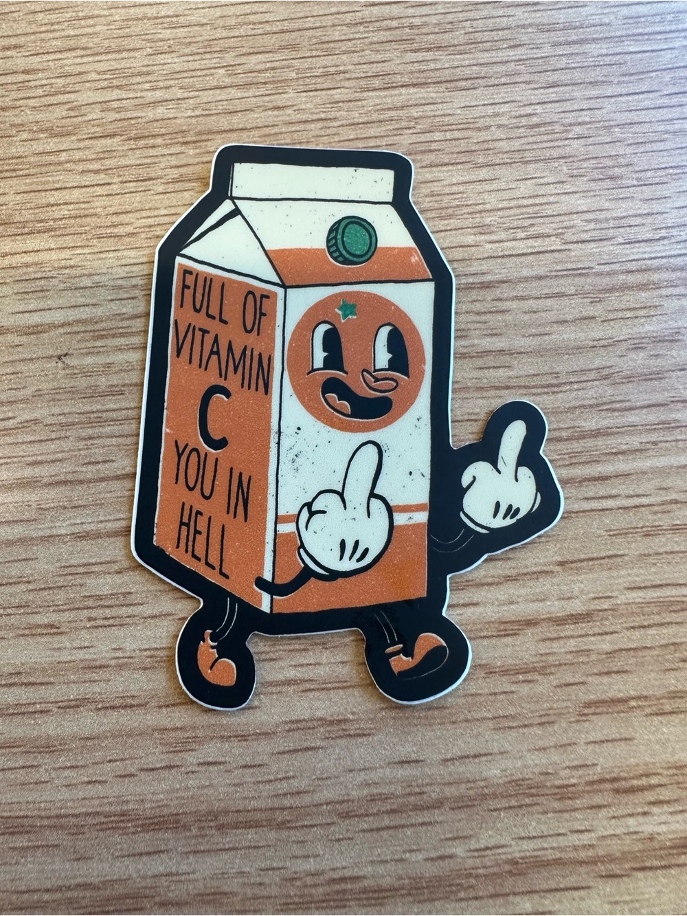 Orange Cartoon Juice Carton Sticker- 'Full of Vitamin C You in Hell’.Rude. Funny